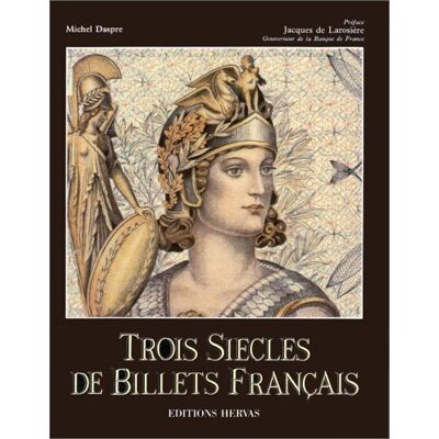 Michel Daspre Trois Siècles De Billets Français - Publicité Michel Daspre Trois Siècles De Billets Français - Publicité