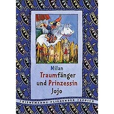Milan Traumfänger Und Prinzessin Jojo (Thienemanns Fliegender Teppich) - Publicité Milan Traumfänger Und Prinzessin Jojo (Thienemanns Fliegender Teppich) - Publicité