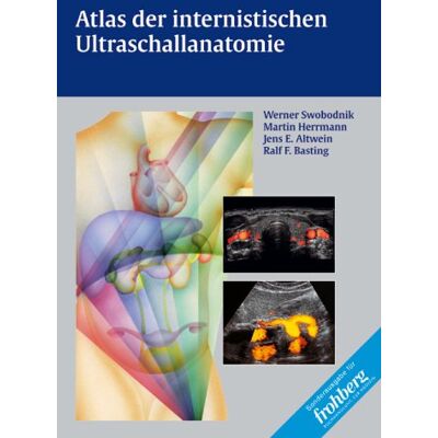 Werner Swobodnik Atlas Der Internistischen Ultraschallanatomie - Publicité Werner Swobodnik Atlas Der Internistischen Ultraschallanatomie - Publicité