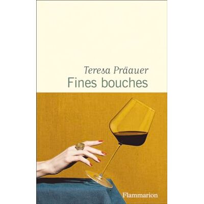Teresa Präauer Fines Bouches - Publicité Teresa Präauer Fines Bouches - Publicité