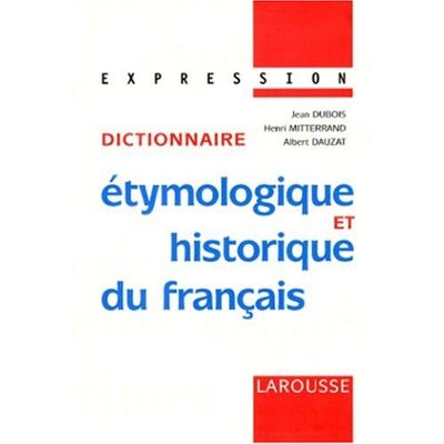 Jean Dubois Dictionnaire Etymologique Et Historique Du Francais (Expression) - Publicité Jean Dubois Dictionnaire Etymologique Et Historique Du Francais (Expression) - Publicité