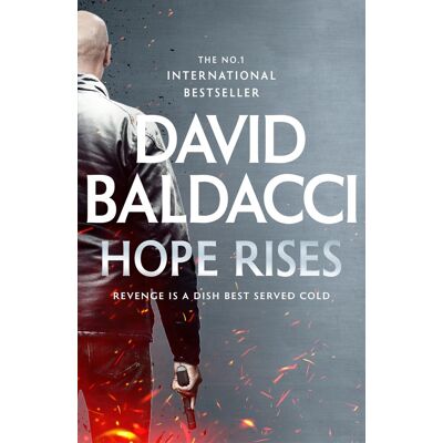 Hope Rises: The Action-Packed Walter Nash Thriller From International Bestseller David Baldacci (Walter Nash, 2) - Publicité Hope Rises: The Action-Packed Walter Nash Thriller From International Bestseller David Baldacci (Walter Nash, 2) - Publicité