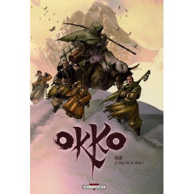 Okko. Vol. 3. Le Cycle De La Terre. Vol. 1 - Publicité Okko. Vol. 3. Le Cycle De La Terre. Vol. 1 - Publicité
