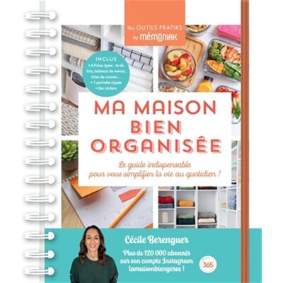 Cécile Berenguer Ma Maison Bien Organisée : Le Guide Indispensable Pour Vous Simplifier La Vie Au Quotidien ! - Publicité Cécile Berenguer Ma Maison Bien Organisée : Le Guide Indispensable Pour Vous Simplifier La Vie Au Quotidien ! - Publicité