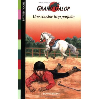 Bonnie Bryant Grand Galop. Une Cousine Trop Parfaite - Publicité Bonnie Bryant Grand Galop. Une Cousine Trop Parfaite - Publicité