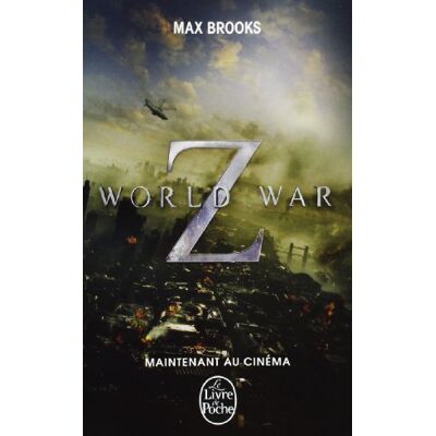 Brooks World War Z : Une Histoire Orale De La Guerre Des Zombies - Publicité Brooks World War Z : Une Histoire Orale De La Guerre Des Zombies - Publicité