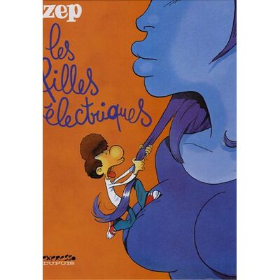 Zep Les Filles Électriques - Publicité Zep Les Filles Électriques - Publicité