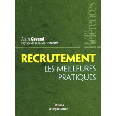 Alain Gavand Recrutement : Les Meilleures Pratiques - Publicité Alain Gavand Recrutement : Les Meilleures Pratiques - Publicité