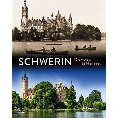 Various Schwerin: Damals & Heute - Publicité Various Schwerin: Damals & Heute - Publicité