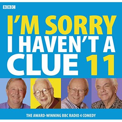 I'M Sorry I Haven'T A Clue: Volume 11 (Bbc Audio) - Publicité I'M Sorry I Haven'T A Clue: Volume 11 (Bbc Audio) - Publicité