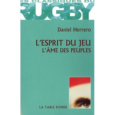 Daniel Herrero L'Esprit Du Jeu, L'Âme Des Peuples - Publicité Daniel Herrero L'Esprit Du Jeu, L'Âme Des Peuples - Publicité