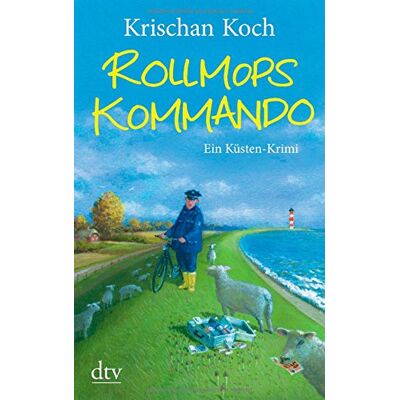 Krischan Koch Rollmopskommando: Kriminalroman - Publicité Krischan Koch Rollmopskommando: Kriminalroman - Publicité