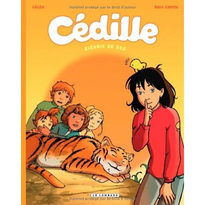 Cécile Cédille. Vol. 1. Zizanie Au Zoo - Publicité Cécile Cédille. Vol. 1. Zizanie Au Zoo - Publicité