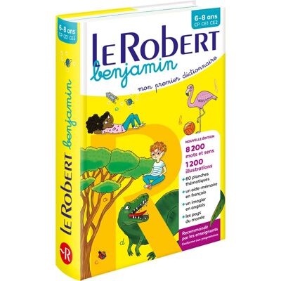 Le Robert Benjamin : Mon Premier Dictionnaire : 6-8 Ans, Cp, Ce1, Ce2 - Publicité Le Robert Benjamin : Mon Premier Dictionnaire : 6-8 Ans, Cp, Ce1, Ce2 - Publicité