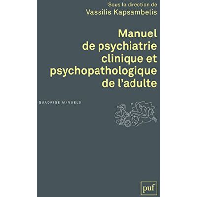 Collectif Manuel De Psychiatrie Clinique Et Psychopathologique De L'Adulte - Publicité Collectif Manuel De Psychiatrie Clinique Et Psychopathologique De L'Adulte - Publicité