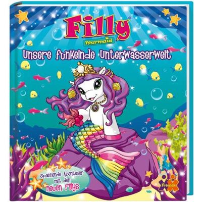 Various Filly Mermaid. Unsere Funkelnde Unterwasserwelt - Publicité Various Filly Mermaid. Unsere Funkelnde Unterwasserwelt - Publicité