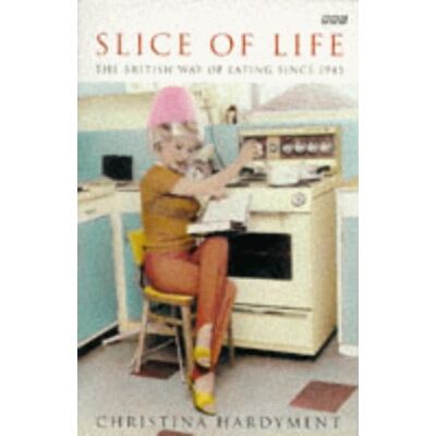 Christina Hardyment Slice Of Life - Publicité Christina Hardyment Slice Of Life - Publicité
