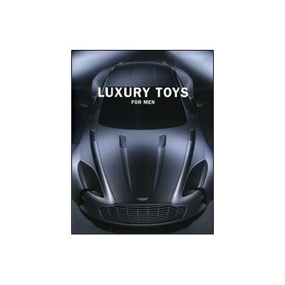 teNeues Luxury Toys For Men - Publicité teNeues Luxury Toys For Men - Publicité