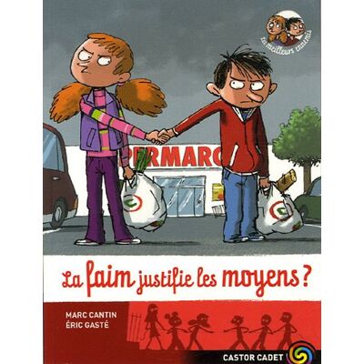 Marc Cantin Les Meilleurs Ennemis. Vol. 5. La Faim Justifie Les Moyens ? - Publicité Marc Cantin Les Meilleurs Ennemis. Vol. 5. La Faim Justifie Les Moyens ? - Publicité