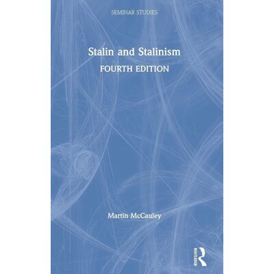 Martin McCauley Stalin And Stalinism (Seminar Studies) - Publicité Martin McCauley Stalin And Stalinism (Seminar Studies) - Publicité