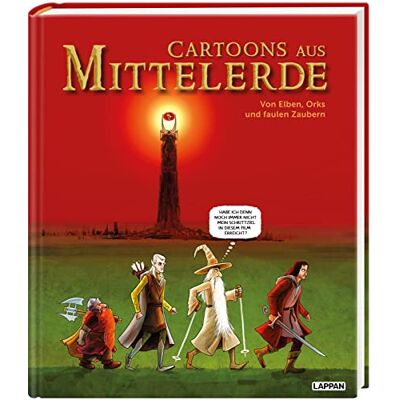 Various Cartoons Aus Mittelerde. Von Elben, Orks Und Faulen Zaubern: Humor Für Mittelerde-Fans! Cartoons Zu Der Herr Der Ringe Und Der Hobbit - Publicité Various Cartoons Aus Mittelerde. Von Elben, Orks Und Faulen Zaubern: Humor Für Mittelerde-Fans! Cartoons Zu Der Herr Der Ringe Und Der Hobbit - Publicité