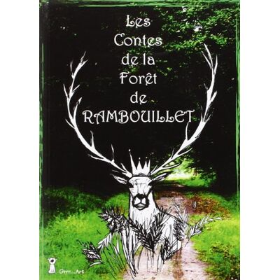 Collectif Les Contes De La Forêt De Rambouillet - Publicité Collectif Les Contes De La Forêt De Rambouillet - Publicité