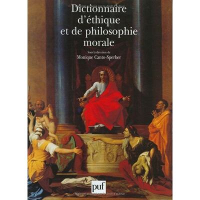 Collectif Dictionnaire D'Éthique Et De Philosophie Morale - Publicité Collectif Dictionnaire D'Éthique Et De Philosophie Morale - Publicité