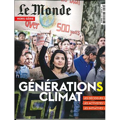 Collectif Le Monde Hs N 69 Generations Climat - Octobre 2019 - Publicité Collectif Le Monde Hs N 69 Generations Climat - Octobre 2019 - Publicité