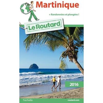Le Routard Martinique : 2016 : + Randonnées Et Plongées ! - Publicité Le Routard Martinique : 2016 : + Randonnées Et Plongées ! - Publicité