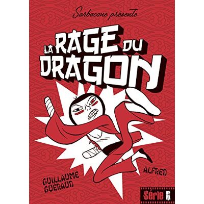 Guillaume Guéraud La Rage Du Dragon - Publicité Guillaume Guéraud La Rage Du Dragon - Publicité