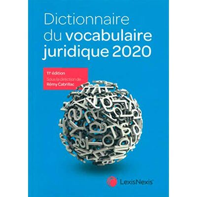 Collectif Dictionnaire Du Vocabulaire Juridique 2020 - Publicité Collectif Dictionnaire Du Vocabulaire Juridique 2020 - Publicité