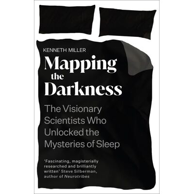 Kenneth Miller Mapping The Darkness: The Visionary Scientists Who Unlocked The Mysteries Of Sleep - Publicité Kenneth Miller Mapping The Darkness: The Visionary Scientists Who Unlocked The Mysteries Of Sleep - Publicité