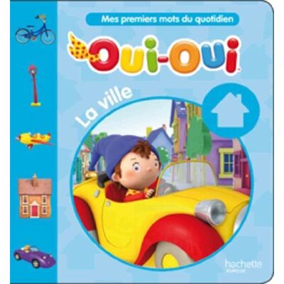 Hachette Mes Premiers Mots Du Quotidien. La Ville - Publicité Hachette Mes Premiers Mots Du Quotidien. La Ville - Publicité