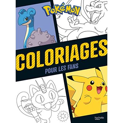 Hachette Pokémon : Coloriages Pour Les Fans - Publicité Hachette Pokémon : Coloriages Pour Les Fans - Publicité