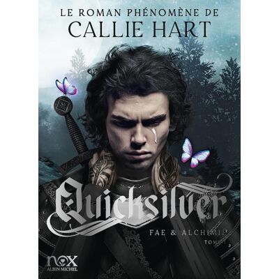 Callie Hart Fae & Alchimie. Vol. 1. Quicksilver - Publicité Callie Hart Fae & Alchimie. Vol. 1. Quicksilver - Publicité
