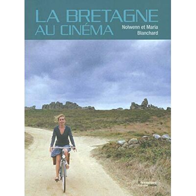 Nolwenn Blanchard La Bretagne Au Cinéma - Publicité Nolwenn Blanchard La Bretagne Au Cinéma - Publicité