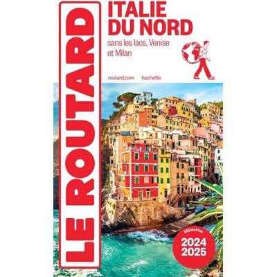 Le Routard Italie Du Nord : Sans Les Lacs, Venise Et Milan : Millésime 2024-2025 - Publicité Le Routard Italie Du Nord : Sans Les Lacs, Venise Et Milan : Millésime 2024-2025 - Publicité