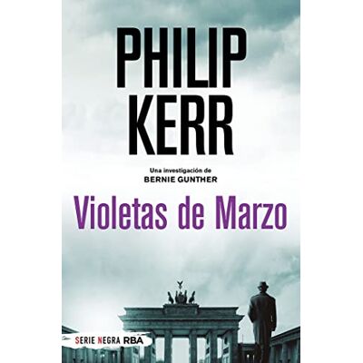 Philip Kerr Violetas De Marzo (Bernie Gunther, Band 1) - Publicité Philip Kerr Violetas De Marzo (Bernie Gunther, Band 1) - Publicité