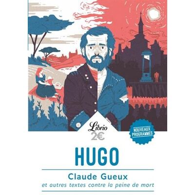 Claude Gueux : Et Autres Textes Contre La Peine De Mort - Publicité Claude Gueux : Et Autres Textes Contre La Peine De Mort - Publicité