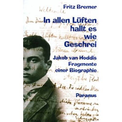 Fritz Bremer In Allen Lüften Hallt Es Wie Geschrei. Jakob Van Hoddis - Fragmente Einer Biographie - Publicité Fritz Bremer In Allen Lüften Hallt Es Wie Geschrei. Jakob Van Hoddis - Fragmente Einer Biographie - Publicité