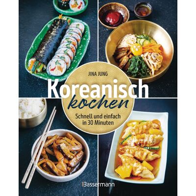 Jina Jung Koreanisch Kochen: Schnell Und Einfach In 30 Minuten - Publicité Jina Jung Koreanisch Kochen: Schnell Und Einfach In 30 Minuten - Publicité