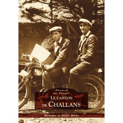 Monique Bétus Le Canton De Challans - Publicité Monique Bétus Le Canton De Challans - Publicité