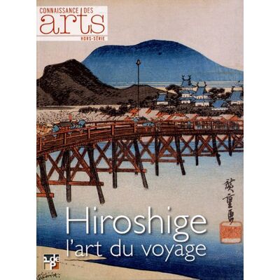 Pascale Bertrand Hiroshige : L'Art Du Voyage - Publicité Pascale Bertrand Hiroshige : L'Art Du Voyage - Publicité