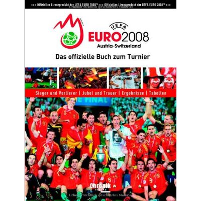 Uefa Euro 2008: Österreich - Schweiz. Das Offizielle Buch Zum Turnier - Publicité Uefa Euro 2008: Österreich - Schweiz. Das Offizielle Buch Zum Turnier - Publicité