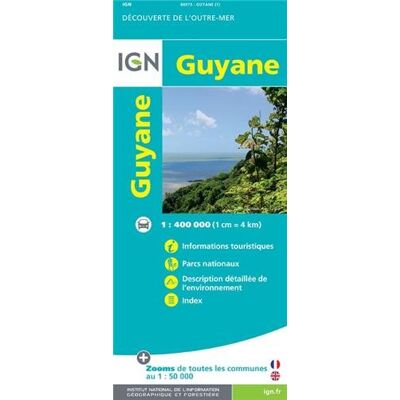 Guyane 1 : 400 000: Outre-Mer. Carte Touristique (Ign Map) - Publicité Guyane 1 : 400 000: Outre-Mer. Carte Touristique (Ign Map) - Publicité