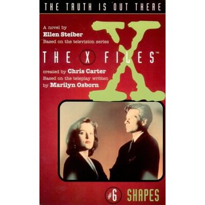 Ellen Steiber X-Files: Shapes (The X-Files) - Publicité Ellen Steiber X-Files: Shapes (The X-Files) - Publicité