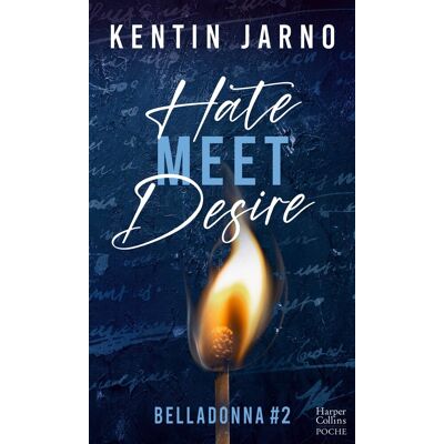 Kentin Jarno Belladonna. Vol. 2. Hate Meet Desire - Publicité Kentin Jarno Belladonna. Vol. 2. Hate Meet Desire - Publicité