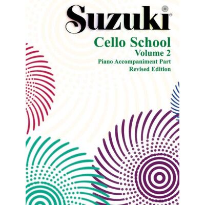 Alfred Publishing Suzuki Cello School, Vol 2: Piano Acc (Suzuki Method Core Materials) - Publicité Alfred Publishing Suzuki Cello School, Vol 2: Piano Acc (Suzuki Method Core Materials) - Publicité