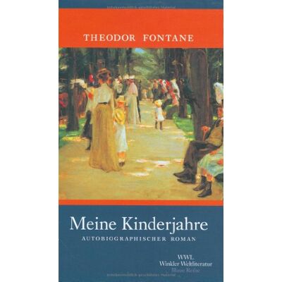 Theodor Fontane Meine Kinderjahre - Publicité Theodor Fontane Meine Kinderjahre - Publicité