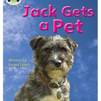 Emma Lynch Bug Club Phonics Non-Fiction Set 06 Jack Gets A Pet - Publicité Emma Lynch Bug Club Phonics Non-Fiction Set 06 Jack Gets A Pet - Publicité
